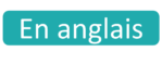 label - En anglais Cette session sera en anglais.